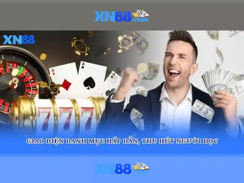 xn88: Nền tảng cá cược trực tuyến nổi bật
