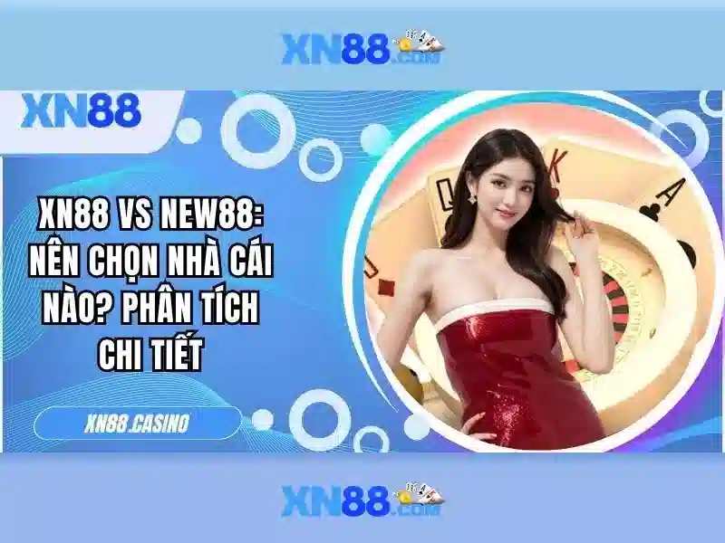 XN88: Khám phá nền tảng cược trực tuyến đáng tin cậy