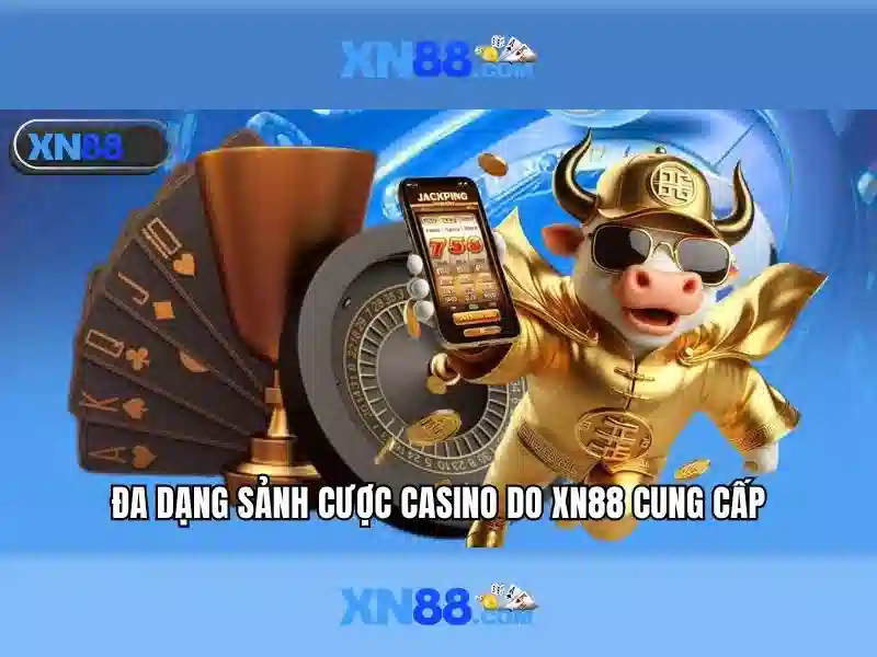 xn88 bet – Trải nghiệm cá cược đỉnh cao và khuyến mãi