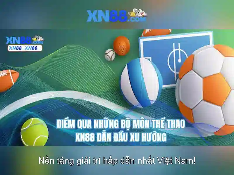 xn88: Nhận định toàn diện về nền tảng cá cược trực tuyến